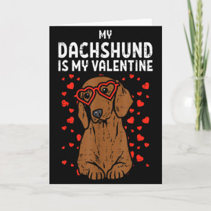 Dachshund ist mein Valentinstag Wiener Hund Valent Karte