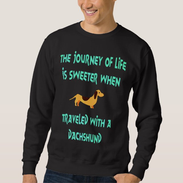Dachshund Journey Sweatshirt (Vorderseite)