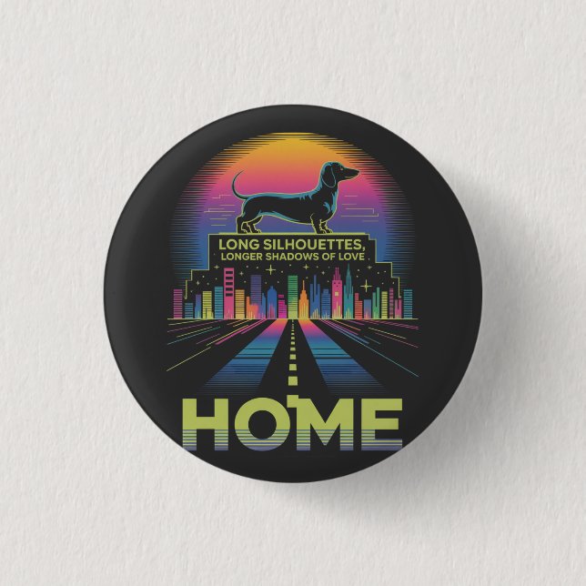 Dachshund Long Silhouettes, Longer Shadows Of Love Button (Vorderseite)