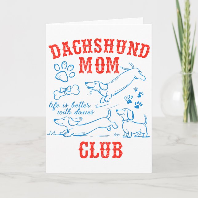 Dachshund-Mama-Club Leben Ist Besser Mit Dachshund Karte (Vorderseite)