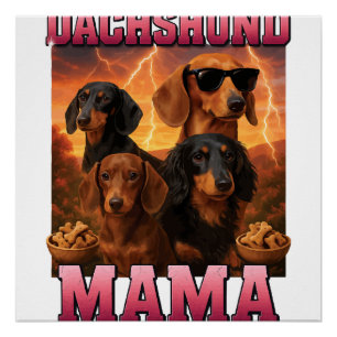Dachshund Mama Poster