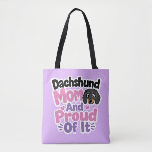 Dachshund-Mama und stolz darauf