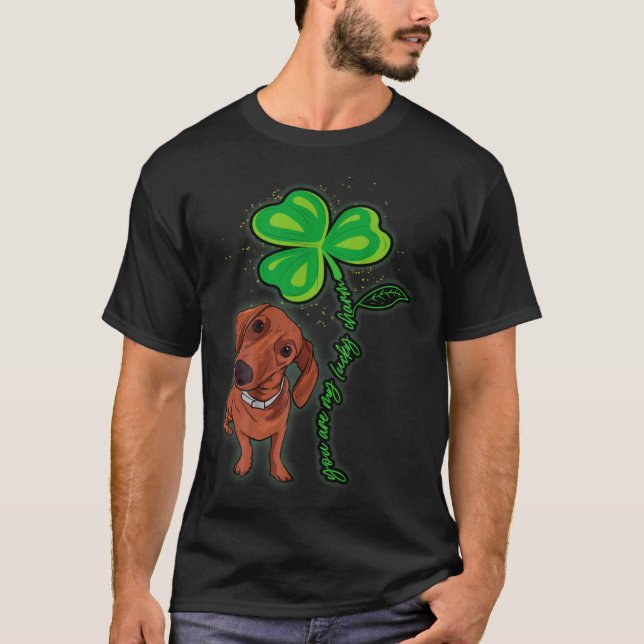 Dachshund Shamrock St Patricks Day You Are My Luck T-Shirt (Vorderseite)