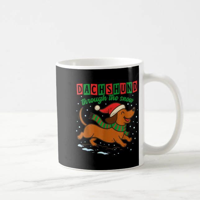 Dachshund Through The Snow Funny Christmas Wiener  Kaffeetasse (Rechts)