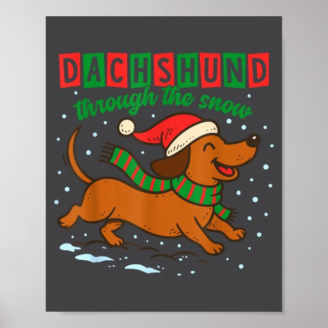Dachshund Through The Snow Funny Christmas Wiener  Poster (Vorne)