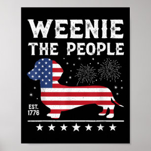 Dachshund Weenie Die Leute Lustige Amerikanische F Poster