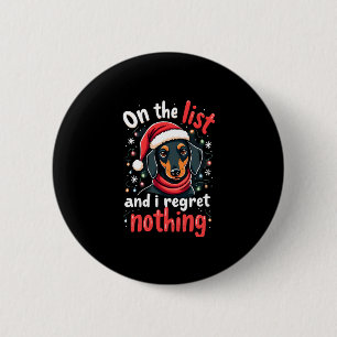 Dachshund Weihnachtsmann auf der Liste der Bösen D Button