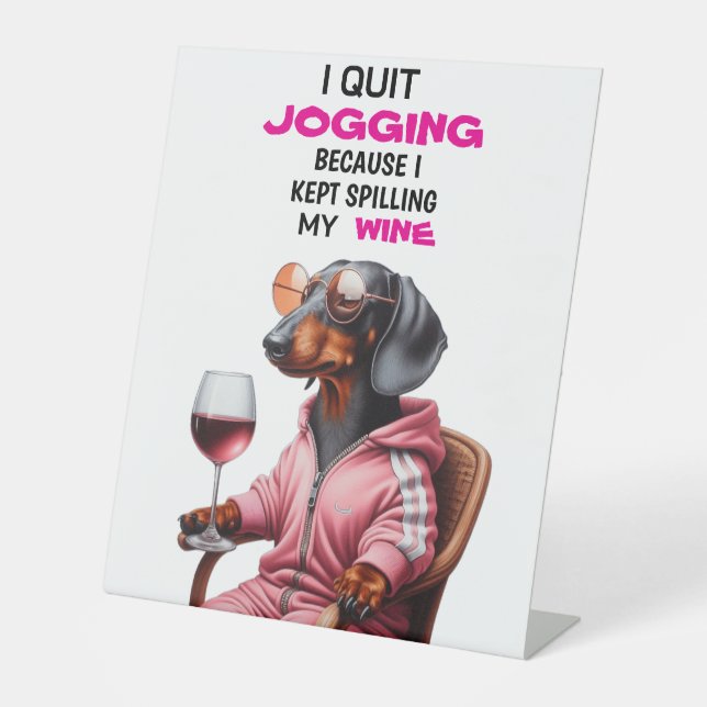 Dachshund Wine Drinker Sockelschild (Vorderseite)