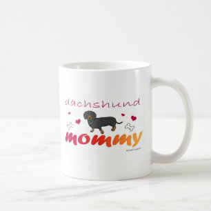 DachshundBlkTanMommy Tasse