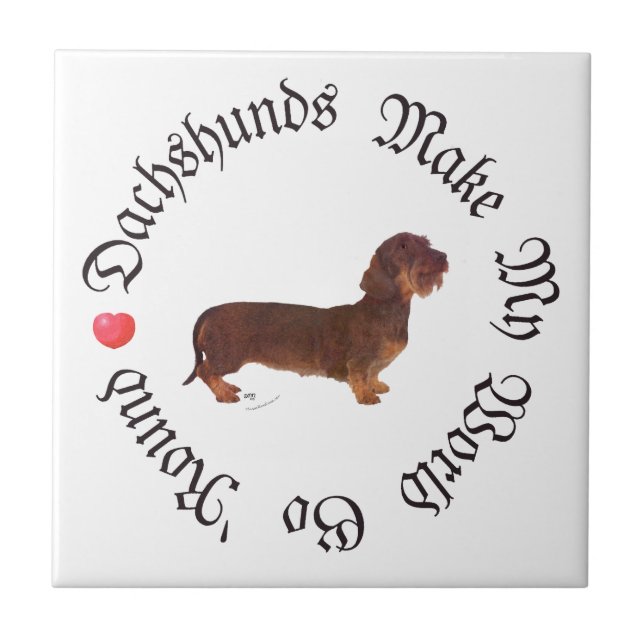 Dachshunde machen meine Welt Fliese (Vorderseite)