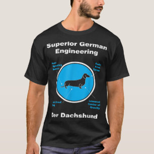 DachshundÜberlegene deutsche Technik T-Shirt