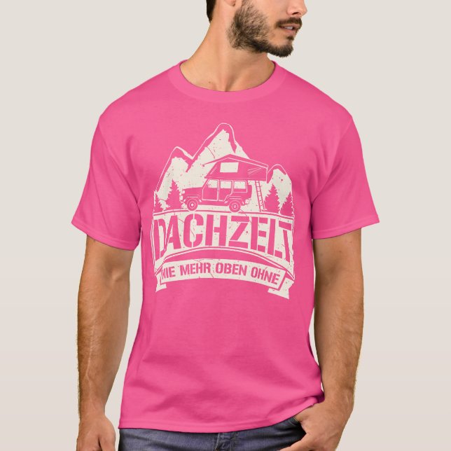 Dachziegel - Nie mehr Top mit - Camping Geschenkcr (Vorderseite)