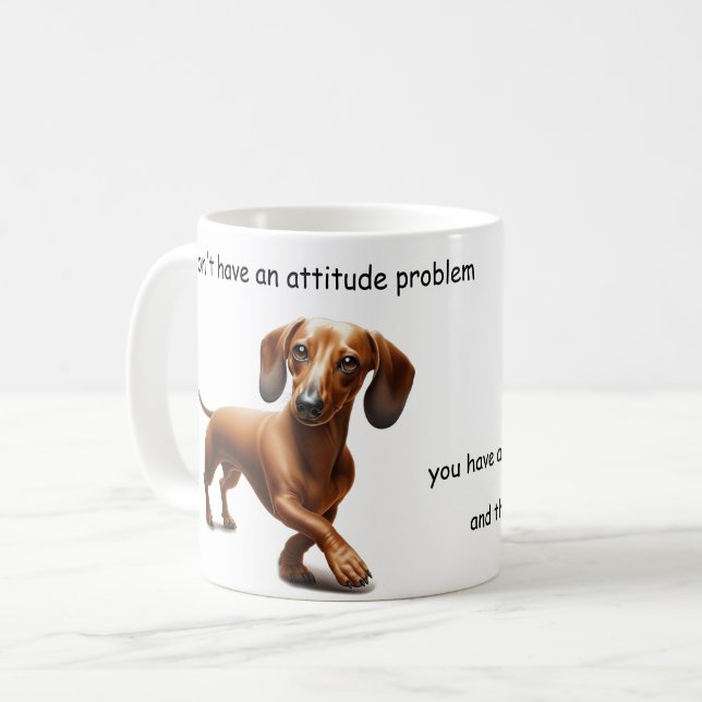 Dackel Attitüde Kaffeetasse (Vorderseite Links)