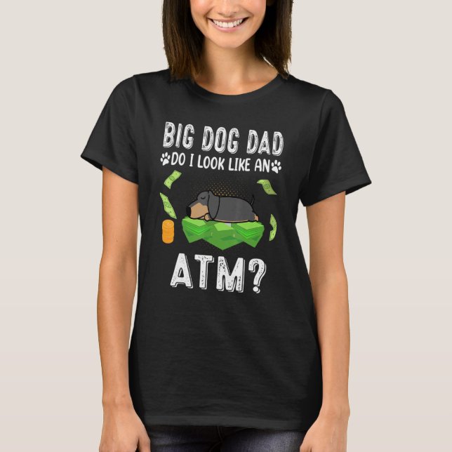 Dackel Big Dog Vater mag ich einen atm lustigen We T-Shirt (Vorderseite)