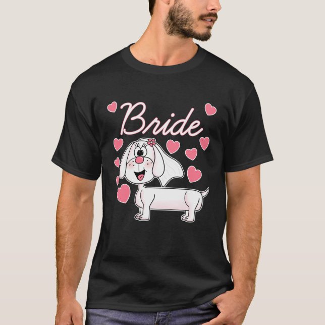 Dackel Bride Wedding Dog Brautparty T-Shirt (Vorderseite)