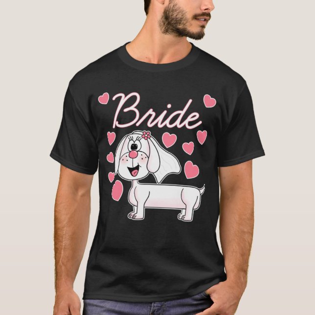 Dackel Bride Wedding Dog Brautparty T-Shirt (Vorderseite)
