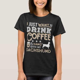 Dackel Dackel Mama Vater Ich Wollte gerade Hang Dr T-Shirt