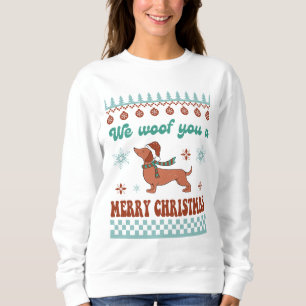 Dackel, die wir dir ein frohes Weihnachtsfest sche Sweatshirt