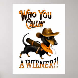 Dackel Dog Cowboy Dackel Funny Poster