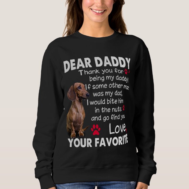 Dackel Dog Liear Daddy Funny Dackel Daddy Quo Sweatshirt (Vorderseite)