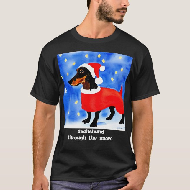 Dackel durch den Schnee! T-Shirt (Vorderseite)