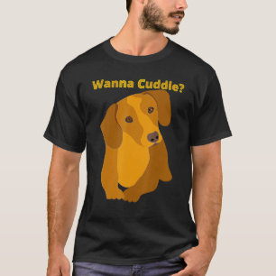 Dackel Funny Dackel Hund Haustier Niedliche Wanna  T-Shirt
