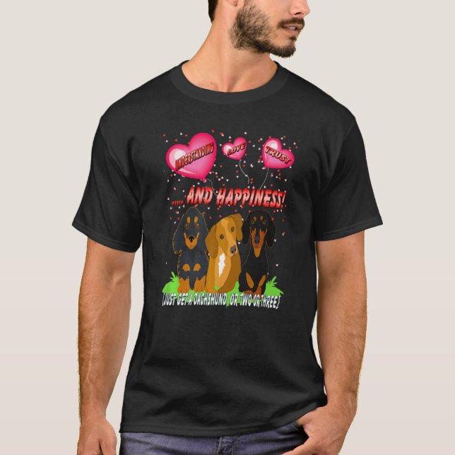 Dackel Funny Dackel Hund Verständnis Liebe Trus T-Shirt (Vorderseite)
