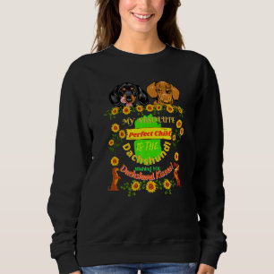 DACKEL FUNNY PET DACKEL HUND PERFEKT KIND 1 SWEATSHIRT