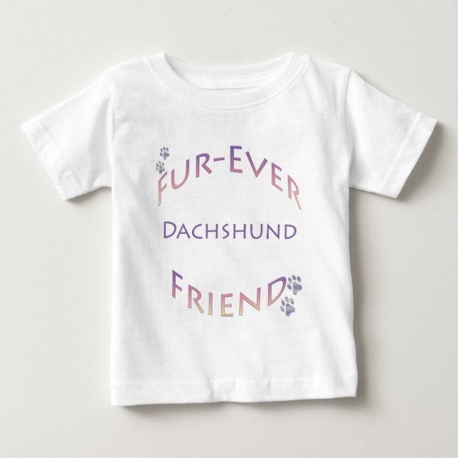 Dackel Furever Baby T-shirt (Vorderseite)