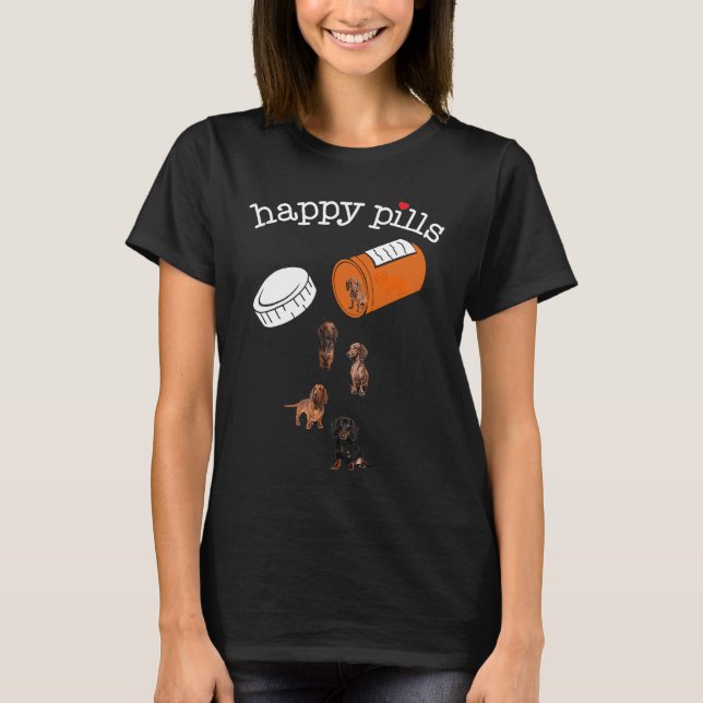Dackel glückliche Tabletten T-Shirt (Vorderseite)