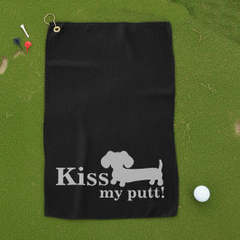 Dackel Golf Handtuch Funny Kiss My Putt Dackel Dog