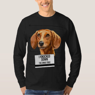 Dackel hat den Weihnachtsbaum abgestürzt T-Shirt