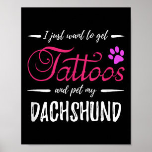 Dackel Hund Lover Tattoo Shirt Funny Dog Mama Gif Poster