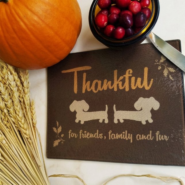 Dackel Hunde Cutting Board für Freunde Schneidebrett (Dachshund cutting board Thanksgiving Friends Family & Fur Wiener Dog Cutting Board)