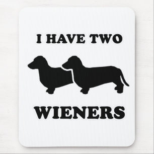 DACKEL-HUNDET-Shirts - "ich habe zwei weiners " Mousepad