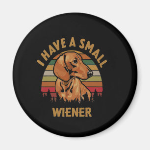 Dackel Ich habe eine kleine Dackel Vintag Magnet