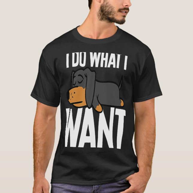 Dackel Ich mache ich will T-Shirt (Vorderseite)