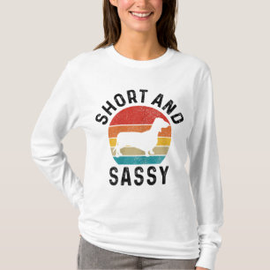 Dackel Kurz & Sassy Dackel Hund Dackel Mama Funny T-Shirt