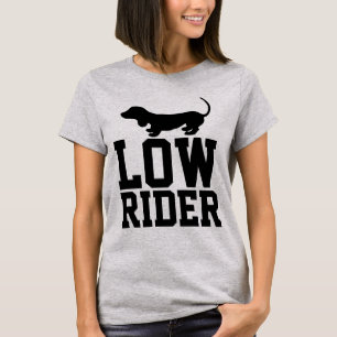 DACKEL LOW RIDER T - SHIRT