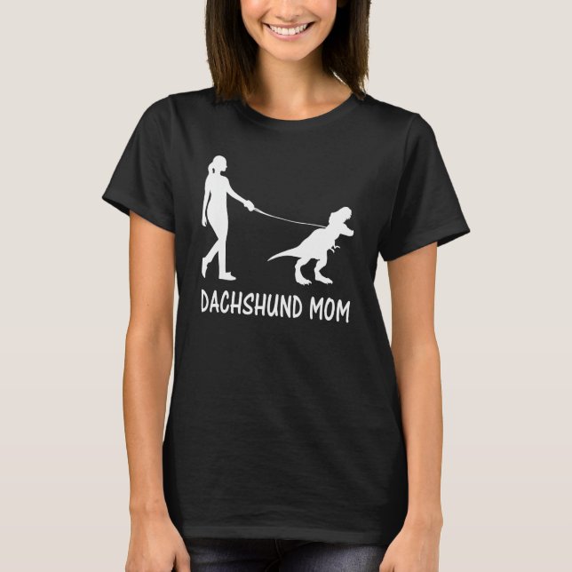 Dackel Mama Dackel Mama Dog Dinosaurier Frauen Mut T-Shirt (Vorderseite)