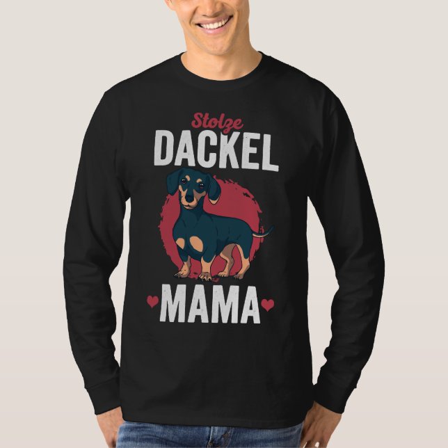 Dackel Mama Hunde Idee T-Shirt (Vorderseite)