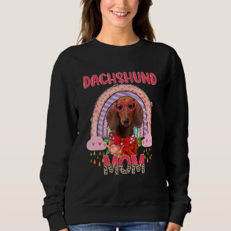 Dackel Mama Niedlich Rainbow Rainy Hund Muttertag Sweatshirt