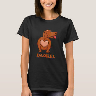 Dackel mit Herz auf dem Hintern und schreiben Dach T-Shirt