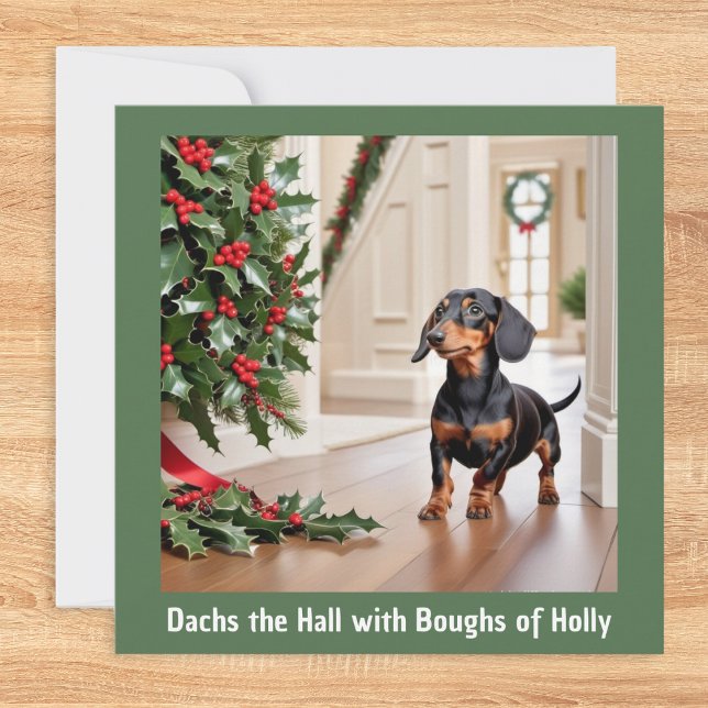 Dackel Niedliche Dackel Bild Funny Dog Weihnachten (A Christmas card with a picture of a cute dachshund and holly, with funny caption)