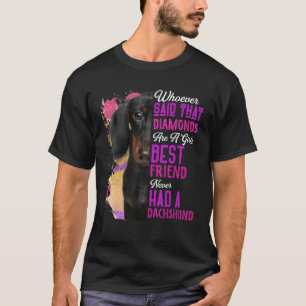 Dackel sind ein Girl bester Freund Hund Mama Mama T-Shirt