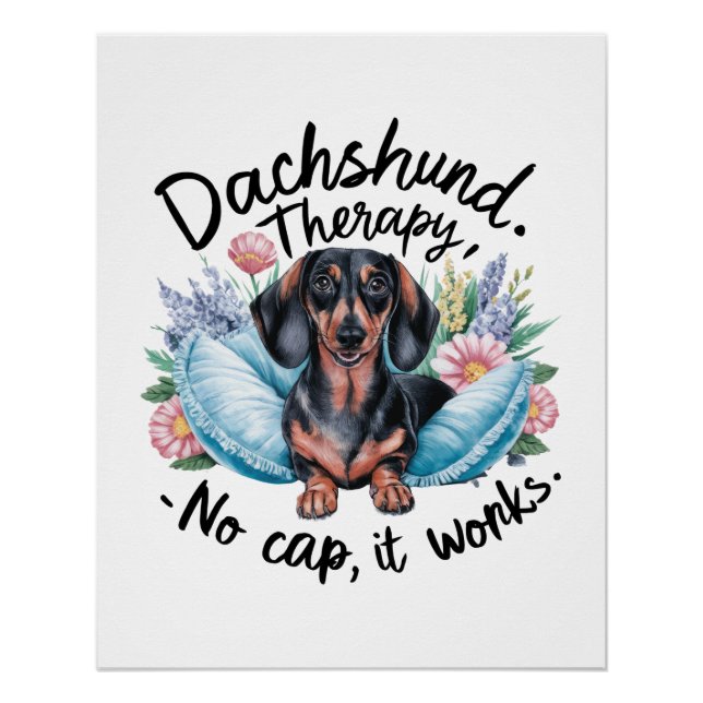 Dackel Therapie No Cap It Works Poster (Vorderseite)