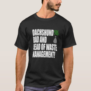 Dackel Vater und Leiter der Abfallwirtschaft Dachs T-Shirt