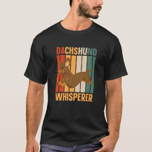 Dackel Whisperer Dackel Dackel Teckel Dackel T-Shirt