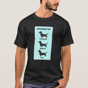 Dackel Yoga Verrückter Haustierbesitzer Witz Plank T-Shirt