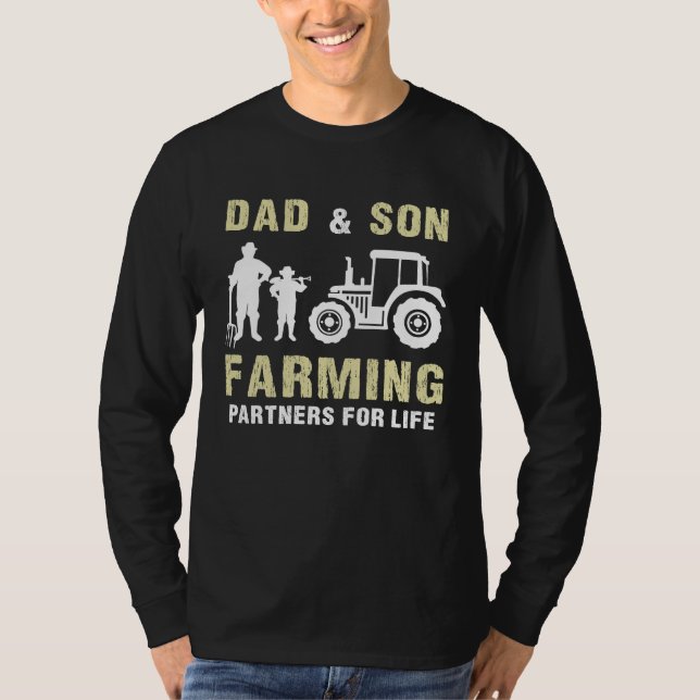 Dad And Son Farming Partners For Life Farmer Fathe T-Shirt (Vorderseite)